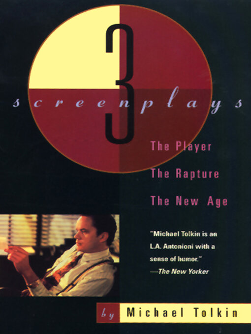 Title details for The Player, the Rapture, the New Age by Michael Tolkin - Available